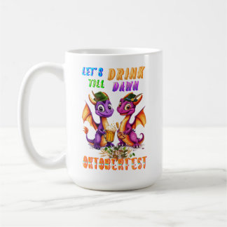 Mug Buvons dans la verrerie jusqu'à l'aube Oktoberfest