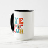 Mug Bye Bruh enseignant heureux le dernier jour de l'é (Devant gauche)