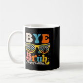 Mug Bye Bruh Joyeux Jour De L'Enseignant Étudiant De L (Gauche)