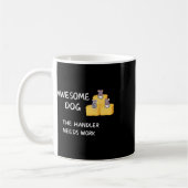 Mug Byrn Hunt - Café - Un Chien Awesome A Besoin De Tr (Gauche)