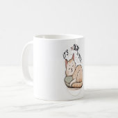 Mug "C’est bon de se reposer - Minuscule chat qui dort (Devant gauche)