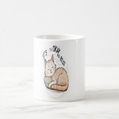 Mug "C’est bon de se reposer - Minuscule chat qui dort (Centre)