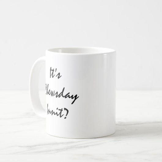 Mug C’est Chewsday Innit ? (Devant gauche)