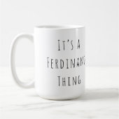 Mug C’est un truc de Ferdinand (Gauche)