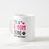 Mug C’est une maman de chien (Devant gauche)