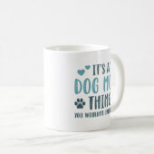 Mug C’est une maman de chien (Devant droit)