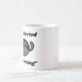 Mug Ça a juste commencé ce matin Drôle d'humour de tec (Centre)