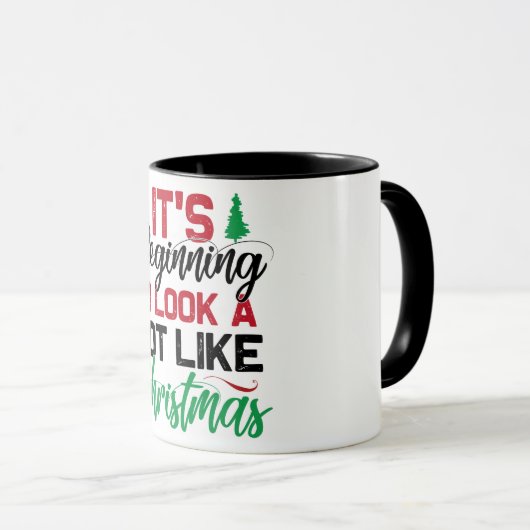 Mug Ça commence à ressembler beaucoup à Noël (Devant droit)