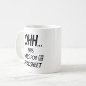 Mug Ça demande une feuille de calcul (Devant gauche)