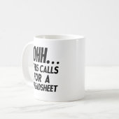 Mug Ça demande une feuille de calcul (Devant gauche)