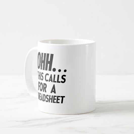 Mug Ça demande une feuille de calcul (Devant gauche)