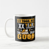 Mug Ça M'A Pris Des Années Sur Mesure Âge Drôle Annive (Gauche)