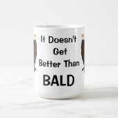 Mug Ça ne va pas mieux que BALD (Centre)