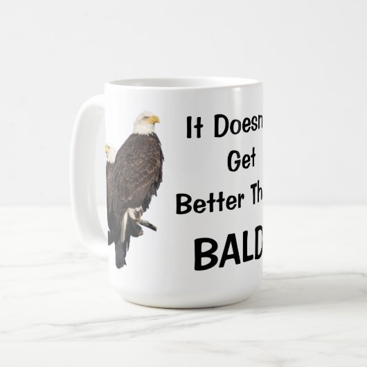 Mug Ça ne va pas mieux que BALD (Devant gauche)