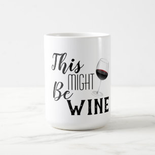 Mug Ça pourrait être du vin