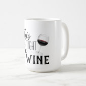 Mug Ça pourrait être du vin (Devant droit)