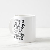 Mug Ça Prend Beaucoup De Boules (Devant gauche)