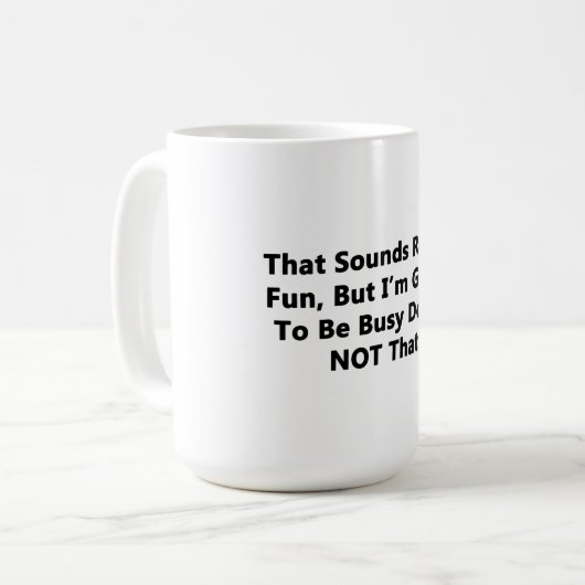 Mug Ça Semble Vraiment Amusant (Devant gauche)