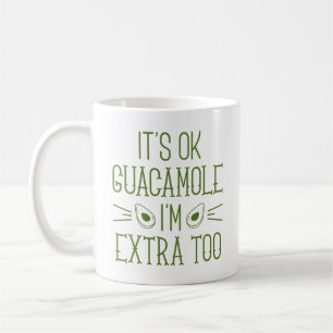 Mug Ça va Guacamole Je suis aussi extra
