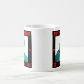 MUG ÇA VA TE FAIRE DU MAL, PAS MOI. (Centre)