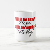 Mug Ça Vaut La Peine ! (Centre)