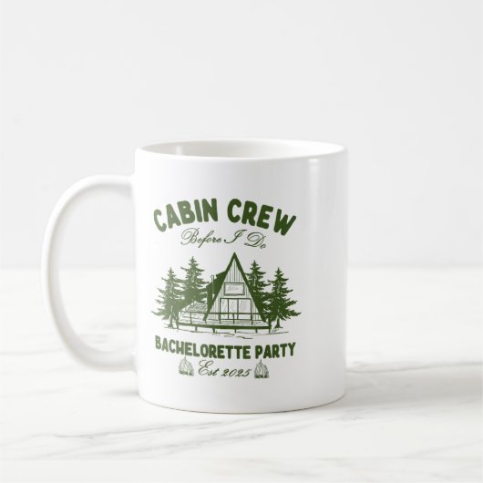 Mug Cabin Crew Before I Do Camp Bach Bachelorette Part (Gauche)
