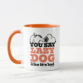Mug cacahuètes | Snoopy You Say Lazy Dog Like It's Bad (Gauche)