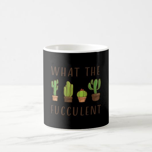 Mug Cactus Concevoir Ce Que Le Dons Fucculent (Centre)