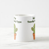 Mug Cactus pas du genre tactile | Introverti drôle (Centre)