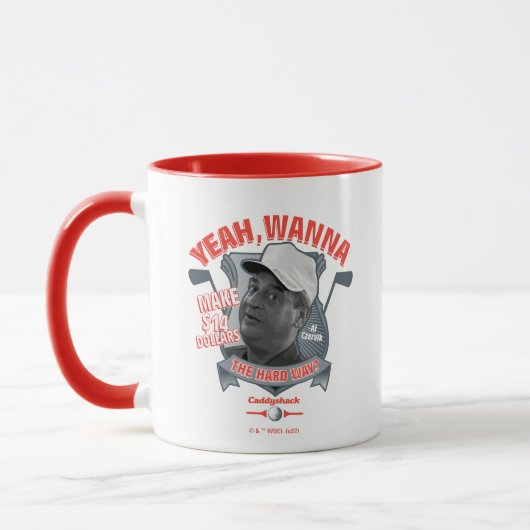 Mug Caddyshack | Ouais, Tu Veux Faire 14 $ La Dure Faç (Gauche)