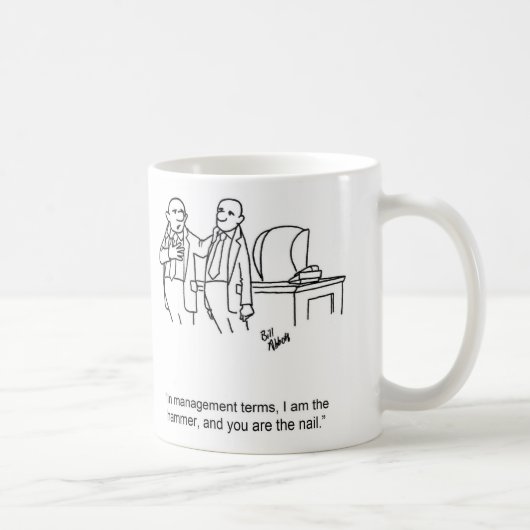 Mug Cadeau à café Humour d'affaires (Droite)