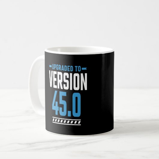 Mug Cadeau Anniversaire 45 Ans (Devant gauche)
