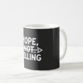 Mug Cadeau d'anniversaire humoristique - Non, pas de d (Devant droit)