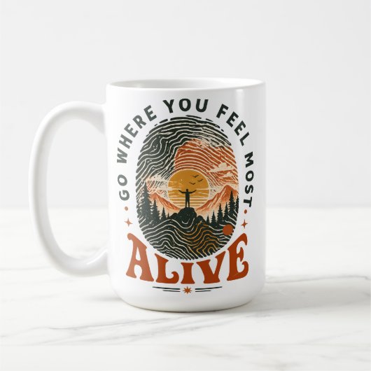 Mug Cadeau d'aventure de randonnée où vous vous sentez (Gauche)
