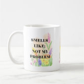 Mug Cadeau de citation drôle “Ça sent comme pas mon pr (Gauche)