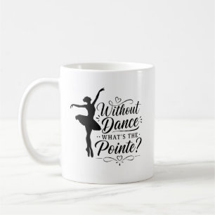 Mug Cadeau de danseur de ballet pour professeur de bal