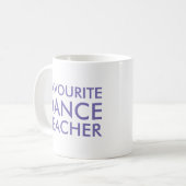 Mug Cadeau de l'enseignant de danse favori (Devant gauche)