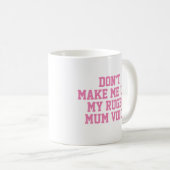 Mug cadeau de maman rugby | Drôle Citation Slogan  (Devant droit)