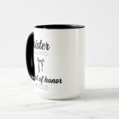 Mug Cadeau de mariage de soeur, Proposition de demoise (Devant gauche)