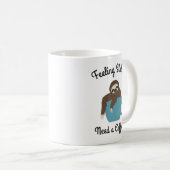 Mug Cadeau de paresseux Sentiment Paresseux Besoin d'u (Devant droit)