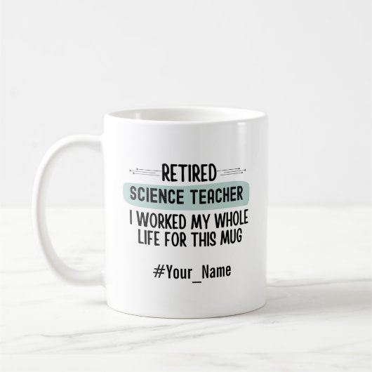 Mug Cadeau de retraite drôle pour un professeur de sci (Gauche)