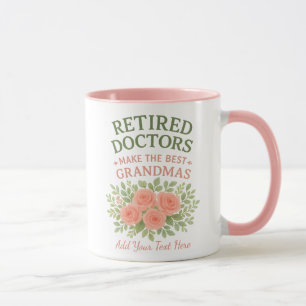 Mug Cadeau de retraite floral Meilleure grand-mère Méd