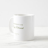 Mug Cadeau de retraite pour profiter de la vie (Devant gauche)