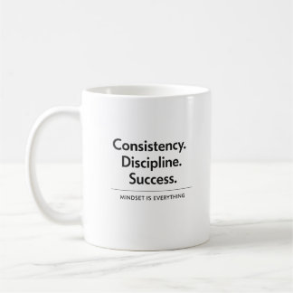 Mug Cadeau de réussite et de discipline de cohérence