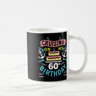 Mug Cadeau de vacances en croisière pour 60 ans Hommes