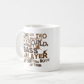 Mug Cadeau (drôle) de bassiste (Devant gauche)