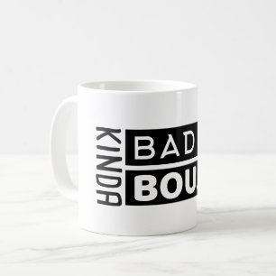 Mug Cadeau drôle de Boujee du mauvais à la mode