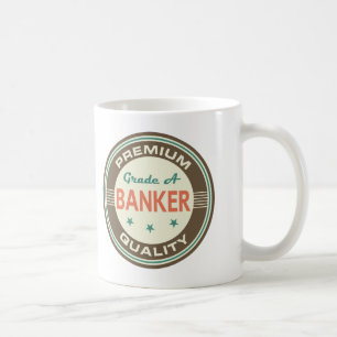 Mug Cadeau (drôle) de la meilleure qualité de banquier