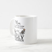Mug Cadeau drôle de maman - enfants laids (Devant gauche)