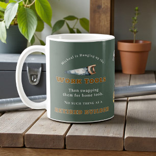 Mug Cadeau drôle de retraite Constructeur Marteau Perf